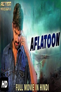 Aflatoon (2018) South Indian Hindi Dubbed Movie