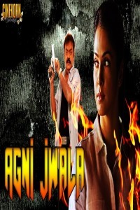 Agni Jwala (2018) South Indian Hindi Dubbed Movie