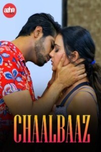 Chaalbaaz (2024) AahaFlix Original