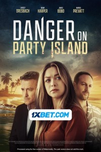 Danger on Party Island (2024) Hindi Dubbed