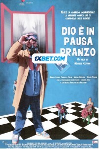 Dio e in pausa pranzo (2022) Hindi Dubbed