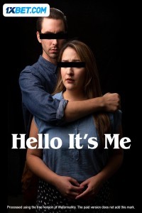 Hello Its Me (2024) Hindi Dubbed