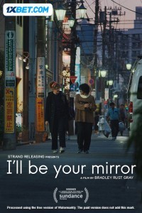 I ll Be Your Mirror (2024) Hindi Dubbed