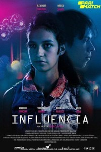 Influencia (2019) Hindi Dubbed