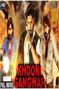 Khooni Gangwar (2020) South Indian Hindi Dubbed Movie