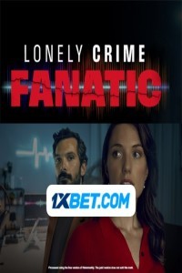 Lonely Crime Fanatic (2024) Hindi Dubbed