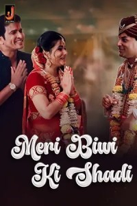 Meri Biwi Ki Shadi (2024) Jalva Original