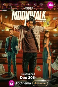 Moonwalk (2024) Season 1 Hindi Web Series