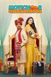 Motichoor Chaknachoor (2019) Hindi Movie