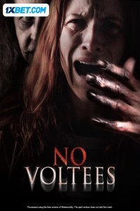 No Voltees (2024) Hindi Movie