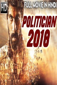 Politician (2018) South Indian Hindi Dubbed Movie