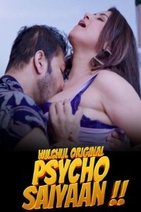 Psycho Saiyaan (2024) Season 1 HulChul Original