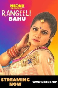 Rangeeli Bahu (2022) NeonX Original