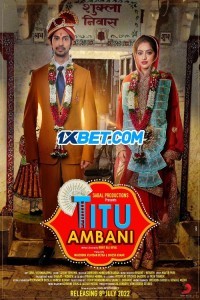 Titu Ambani (2022) Hindi Movie