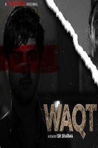 Waqt (2021) FilmyBOX Original